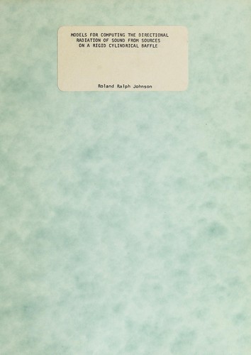 Models for computing the directional radiation of sound from sources on a rigid cylindrical baffle