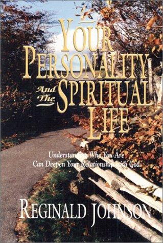 Your personality and the spiritual life