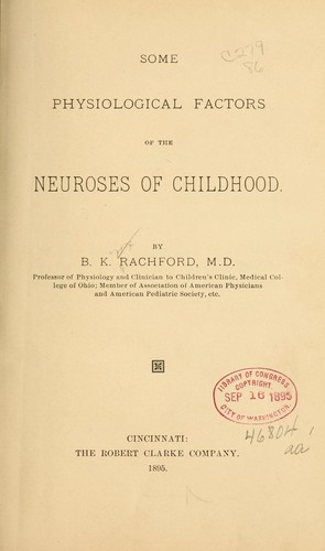 Some physiological factors of the neuroses of childhood
