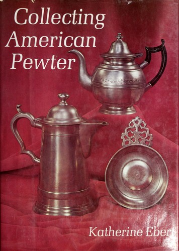 Collecting American pewter