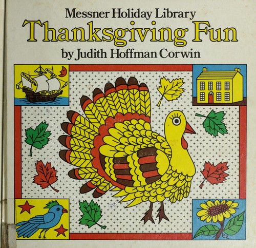 Thanksgiving fun (Messner Holiday Library)