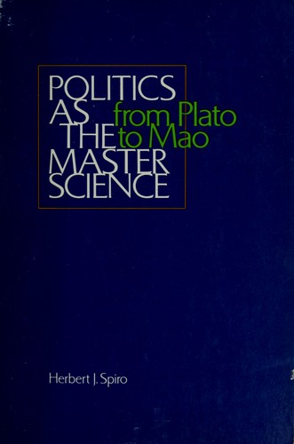 Politics as the master science