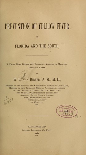Prevention of yellow fever in Florida and the South