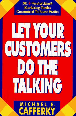 Let your customers do the talking