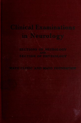 Clinical examinations in neurology