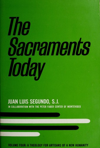 The sacraments today