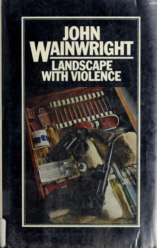 Landscape with violence