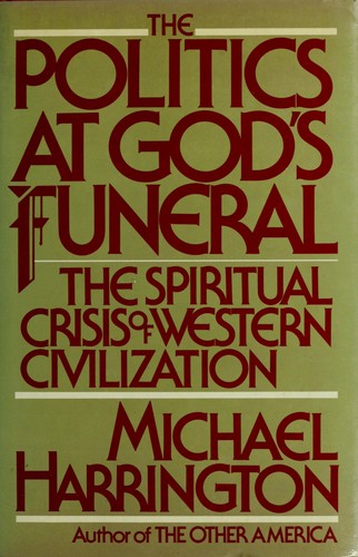 The politics at God's funeral