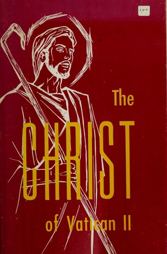 The Christ of Vatican II