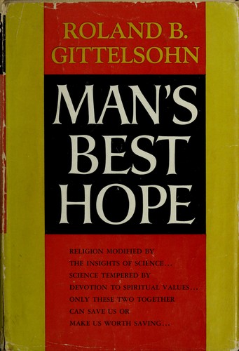 Man's best hope