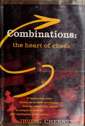 Combinations: the heart of chess