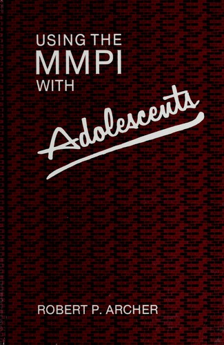 Using the MMPI with Adolescents (Personality Assessment)