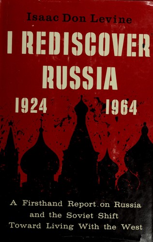 I rediscover Russia