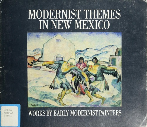 Modernist Themes in New Mexico