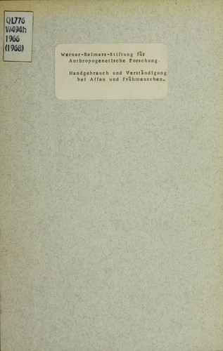Handgebrauch und Verständigung bei Affen und Frühmenschen