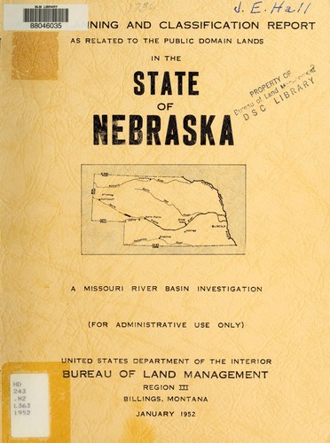 Land planning and classification report for the public domain lands in Nebraska