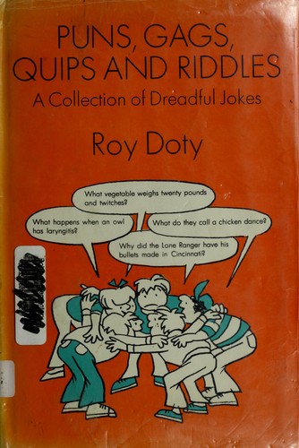 Puns, gags, quips, and riddles