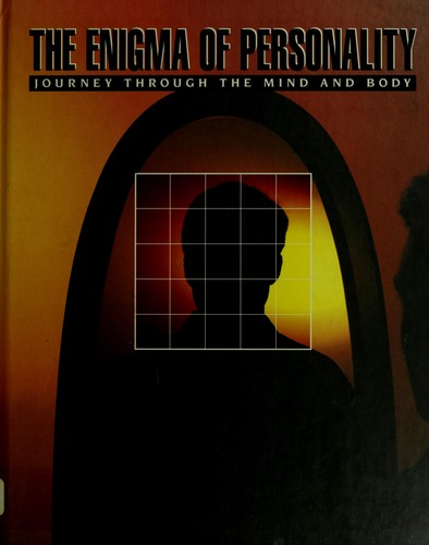 The Enigma of personality