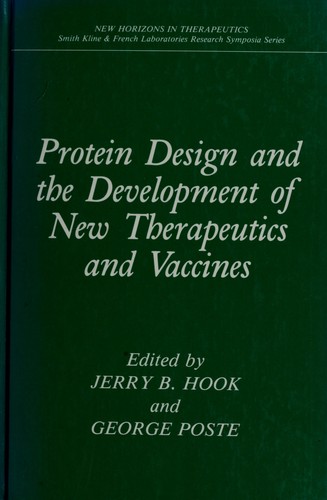 Protein design and the development of new therapeutics and vaccines
