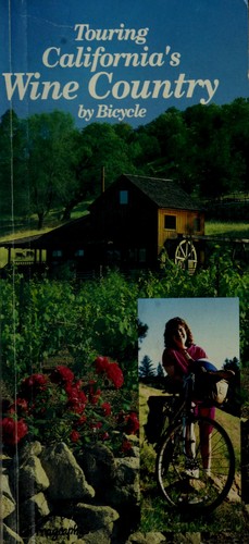 Touring California's wine country by bicycle