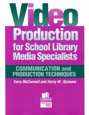Video production for school library media specialists