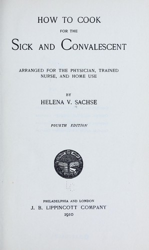 How to cook for the sick and convalescent