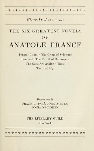The six greatest novels of Anatole France ...