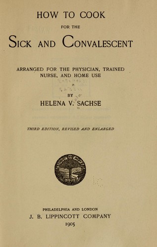 How to cook for the sick and convalescent