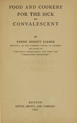 Food and cookery for the sick and convalescent