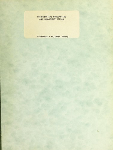 Technological forecasting and management action