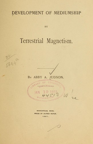 Development of mediumship by terrestrial magnetism