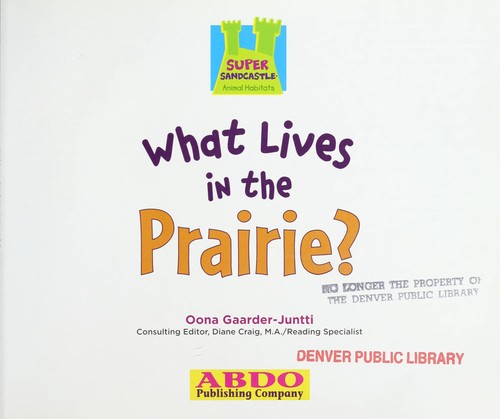 What lives in the prairie?