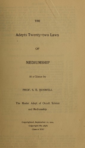 The adepts twenty-two laws of mediumship at a glance