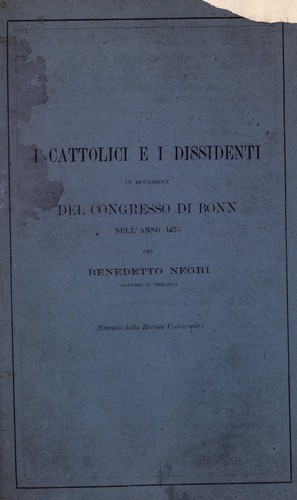 I Cattolici e i dissidenti