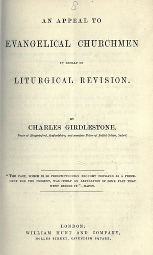An appeal to evangelical churchmen in behalf of liturgical revision