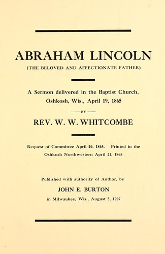 Abraham Lincoln (the beloved and affectionate father)