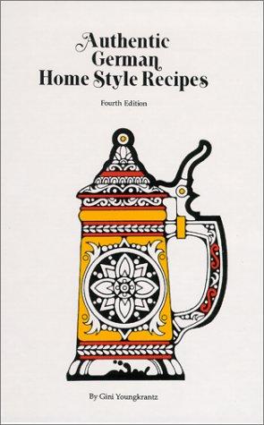 Authentic German home style recipes