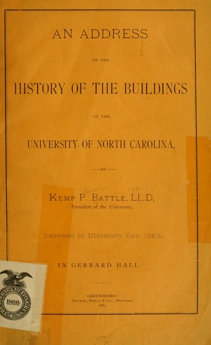 An address on the history of the buildings of the University of North Carolina