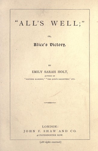 "All's well", or, Alice's victory