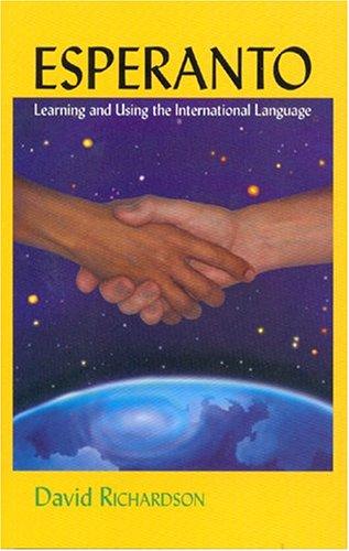 Esperanto Learning and Using the International Language