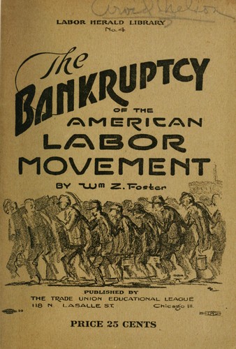 The bankruptcy of the American labor movement