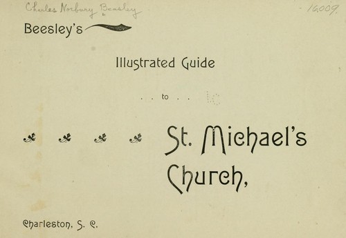 Beesley's illustrated guide to St. Michael's church, 1898