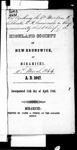 Highland Society of New-Brunswick, at Miramichi, A.D. 1847