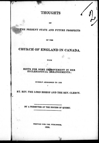 Thoughts on the present state and future prospects of the Church of England in Canada