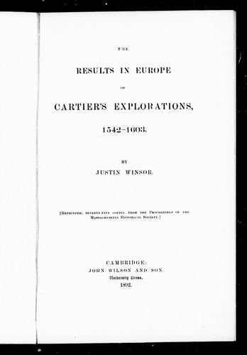 The results in Europe of Cartier's explorations, 1542-1603