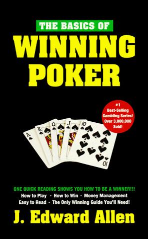 The basics of winning poker