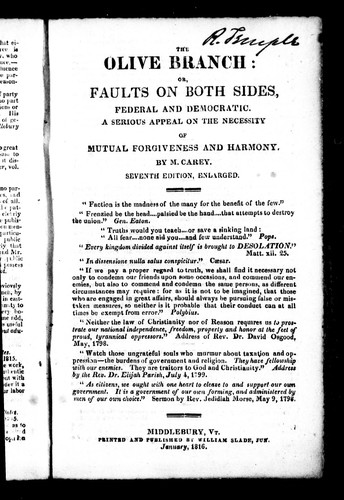 The olive branch, or, Faults on both sides, federal and democratic