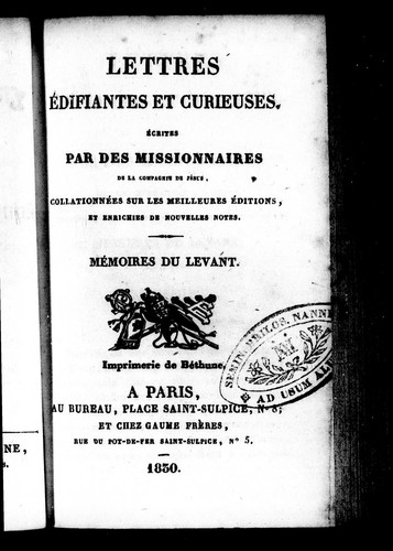 Lettres édifiantes et curieuses écrites par des missionnaires de la Compagnie de Jésus
