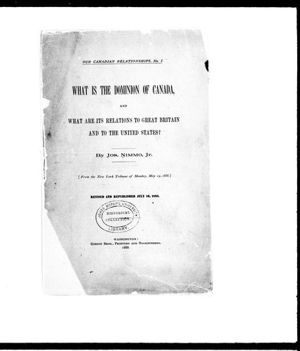 What is the Dominion of Canada, and what are its relations to Great Britain and to the United States?