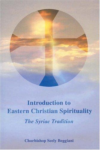 Introduction to Eastern Christian spirituality